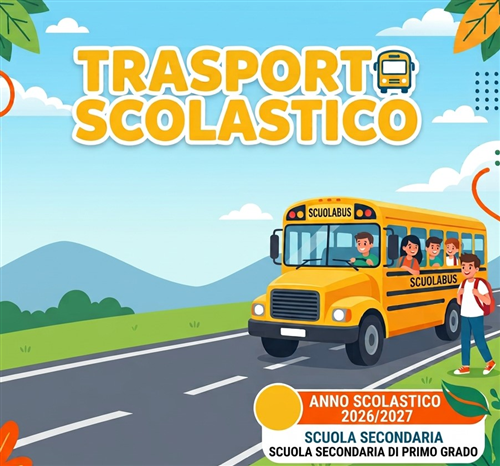 Avviso - TRASPORTO SCOLASTICO SCUOLA SEC. DI PRIMO GRADO - 2026/2027